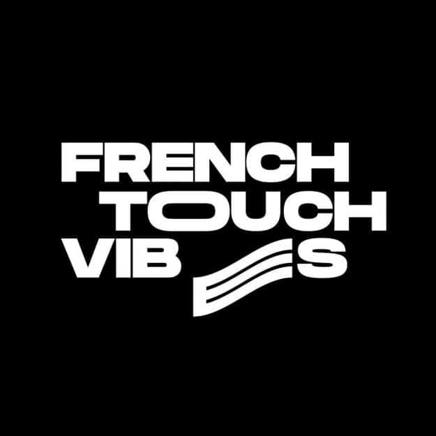 French Touch Vibes